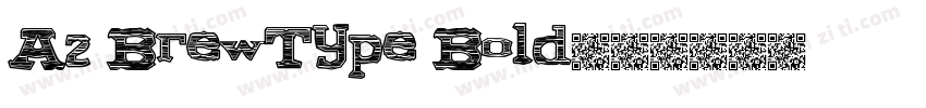A2 BrewType Bold字体转换